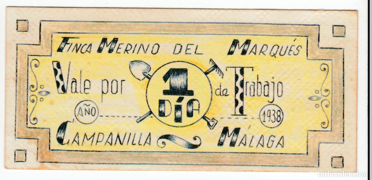 Reproducciones billetes y monedas: 1938 CAMPA&Ntilde;ILLA (MALAGA). VALE 1 DIA DE TRABAJO FINCA MERINO DEL MARQUES