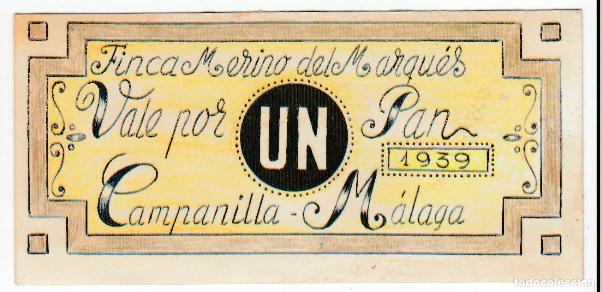 Reproducciones billetes y monedas: 1939 CAMPA&Ntilde;ILLA (MALAGA). VALE 1 PAN FINCA MERINO DEL MARQUES
