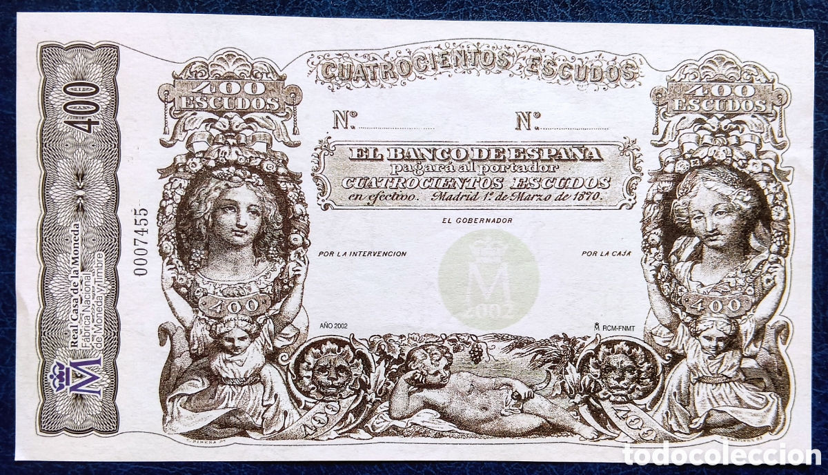 Reproducciones billetes y monedas: 400 ESCUDOS 1870 ISABEL II REPRODUCCI&Oacute;N