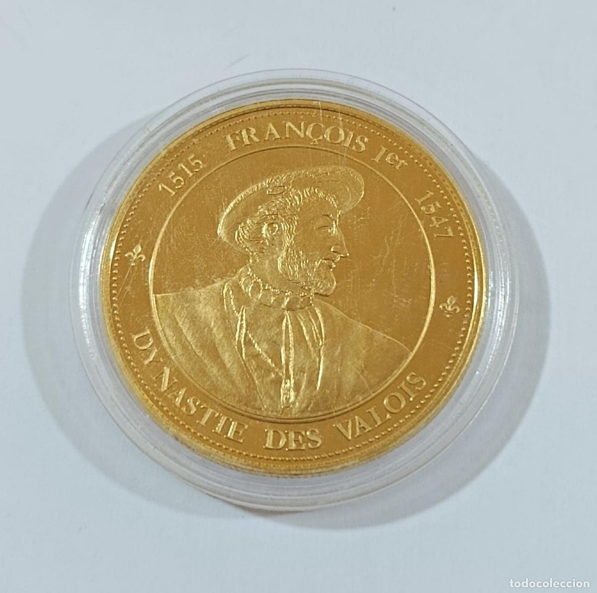 Reproducciones billetes y monedas: MEDALLA MONEDA CONMEMORATIVA. DYNASTIE DES VALOIS. FRANCIA. REINOS DE FRANCIA