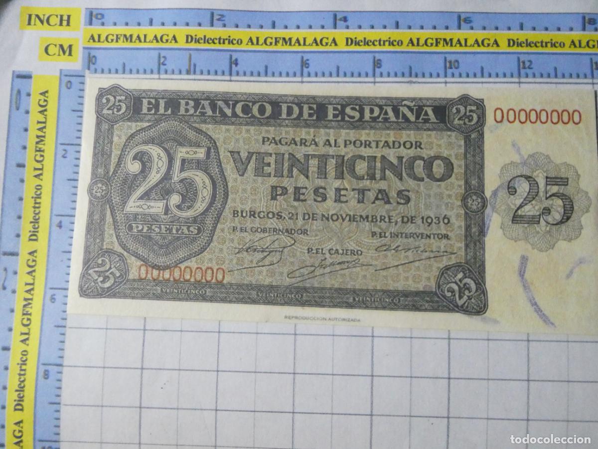 Reproducciones billetes y monedas: BILLETE FACS&Iacute;MIL DE ESPA&Ntilde;A. SERIE BILLETES DEL FRANQUISMO. 25 PESETAS 21 NOVIEMBRE 1936. 4