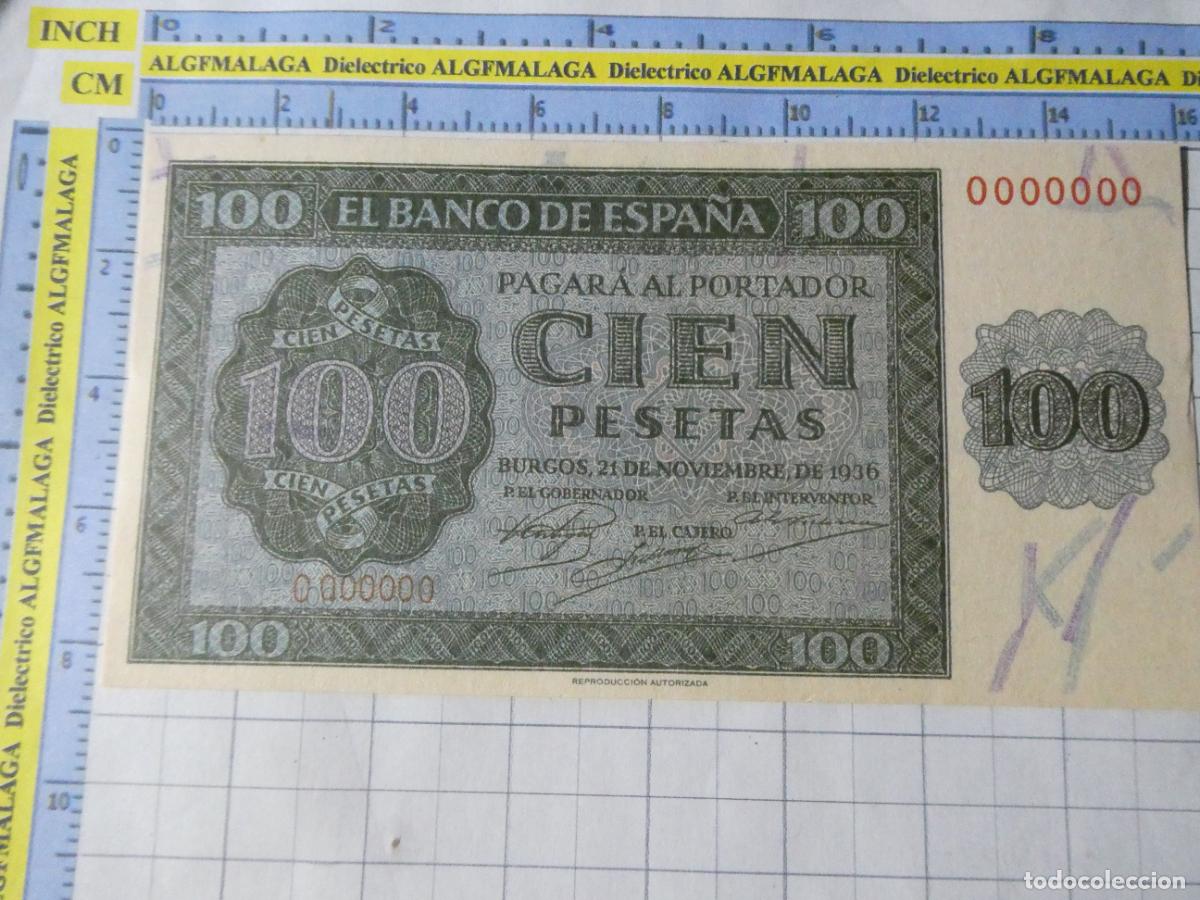 Reproducciones billetes y monedas: BILLETE FACS&Iacute;MIL DE ESPA&Ntilde;A. SERIE BILLETES DEL FRANQUISMO. 100 PESETAS BURGOS 21 NOVIEMBRE 1936. 6