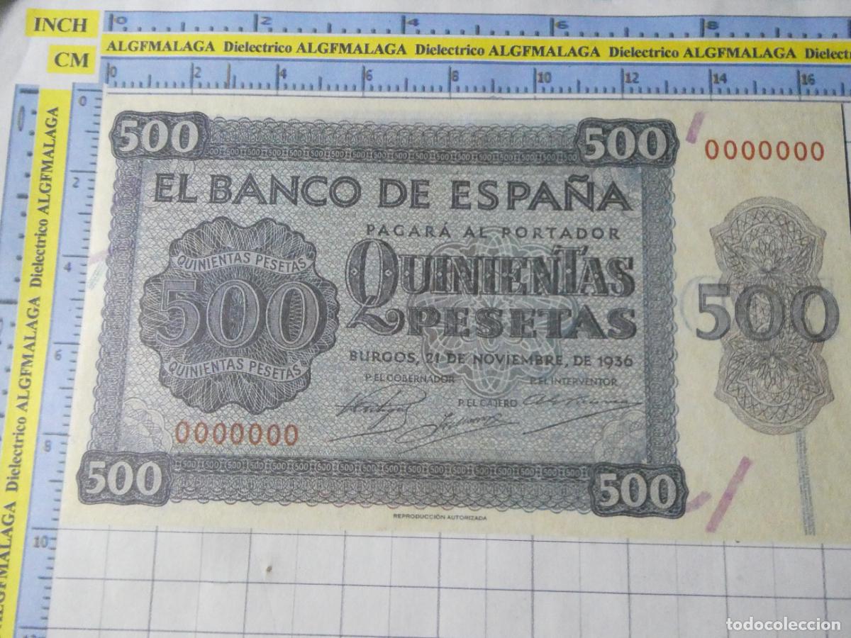 Reproducciones billetes y monedas: BILLETE FACS&Iacute;MIL DE ESPA&Ntilde;A. SERIE BILLETES DEL FRANQUISMO. 500 PESETAS BURGOS 21 NOVIEMBRE 1936. 7