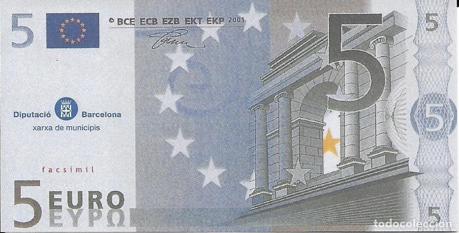 Reproducciones billetes y monedas: Edici&oacute;n facs&iacute;mil de billetes de Euro de la Diputaci&oacute; de Barcelona.