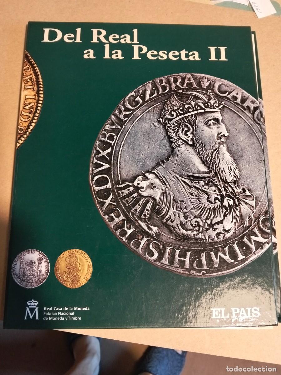 Reproducciones billetes y monedas: Del Real a la Peseta tomo II