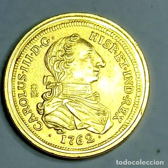 Riproduzioni banconote e monete: R&eacute;plica moneda de Carlos III - ba&ntilde;o oro 24 kt. ,Ceca Real Casa de la Moneda
