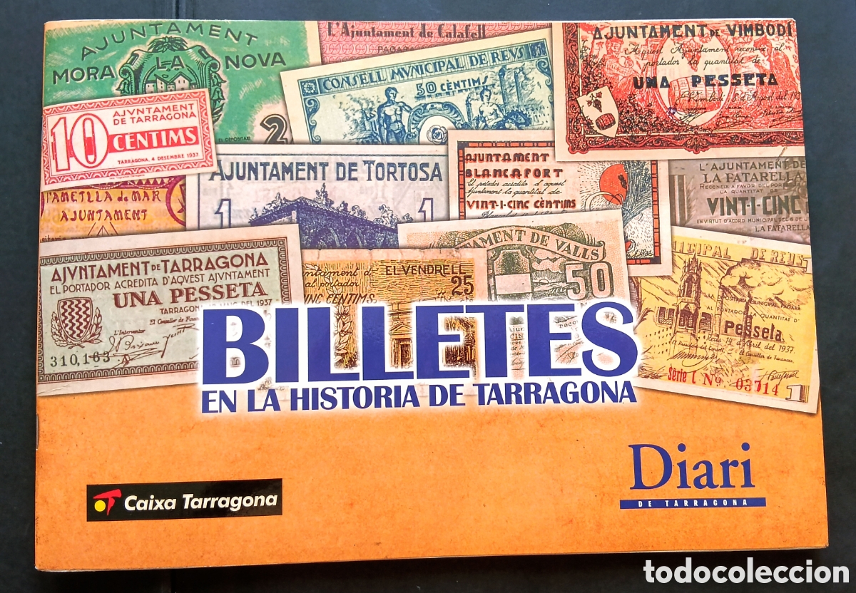 Reproducciones billetes y monedas: ALBUM BILLETES HISTORIA DE TARRAGONA NUEVO,CON 120 BILLETES REPRODUCCI&Oacute;NES,