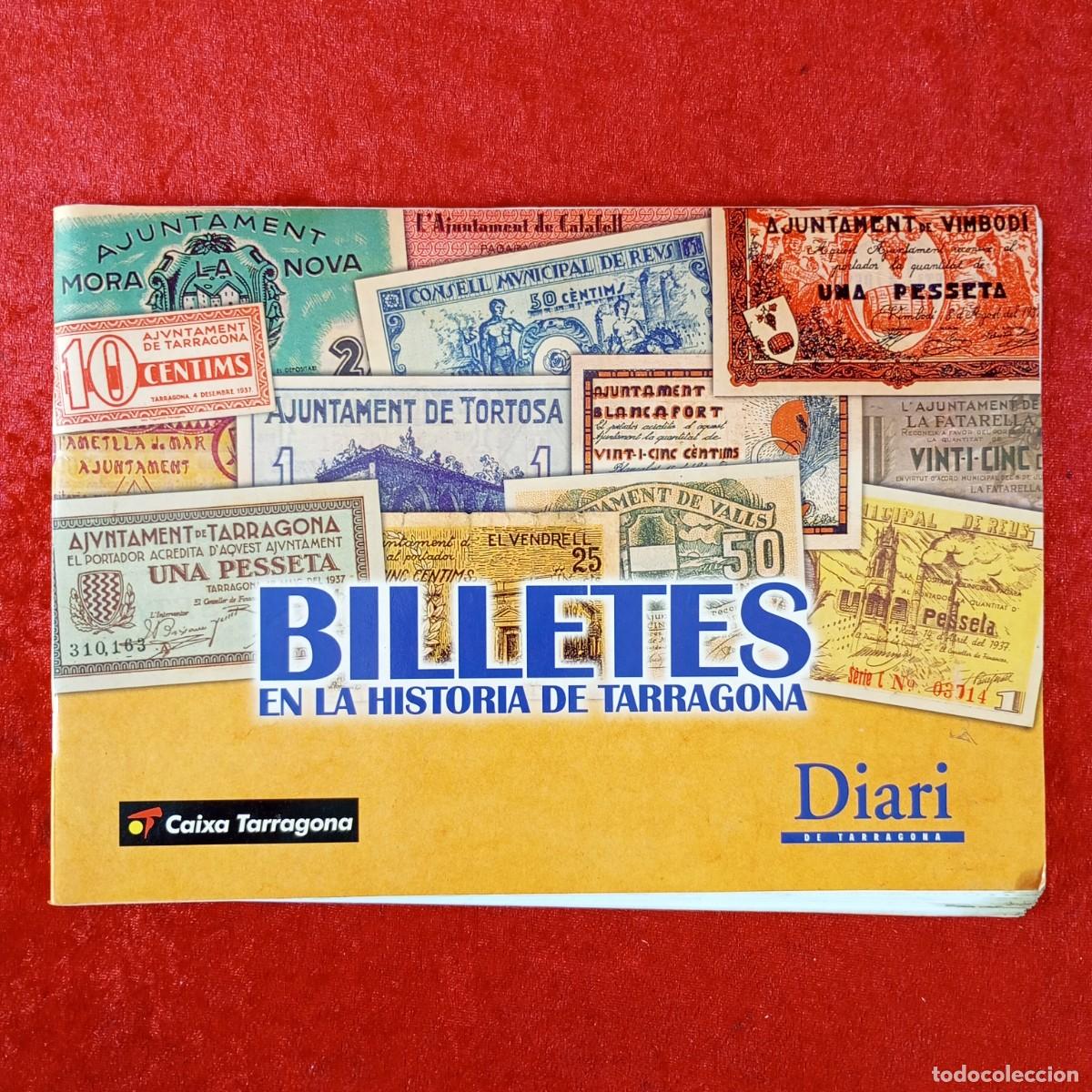 Reproducciones billetes y monedas: BILLETES EN LA HISTORIA DE TARRAGONA - CAIXA TARRAGONA - DIARI DE TARRAGONA - PROMICSA - 2001 / 1521