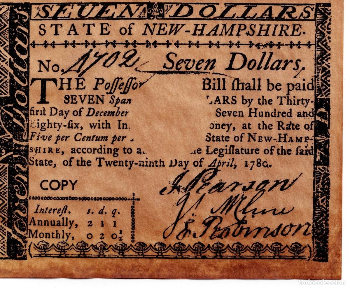 Reproducciones billetes y monedas: USA EDICI&Oacute;N FACS&Iacute;MIL DE ANTIGUO PAPEL MONEDA DE 7$ NEW-HAMPSHIRE A&Ntilde;O 1780