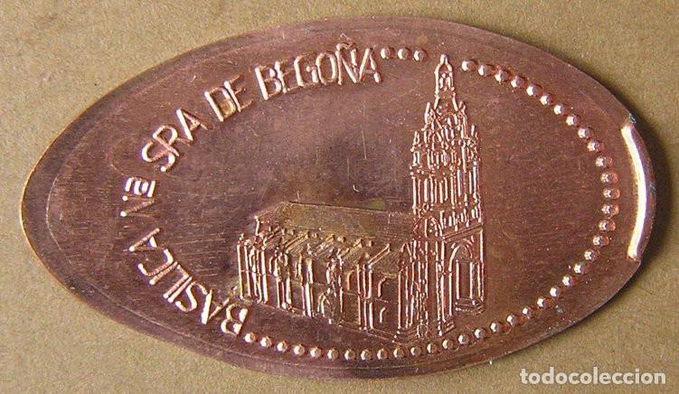 Reproducciones billetes y monedas: MONEDA ELONGADA - BAS&Iacute;LICA NUESTRA SE&Ntilde;ORA DE BEGO&Ntilde;A