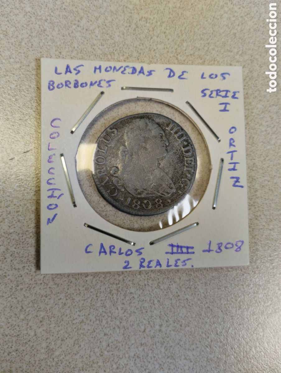 Reproducciones billetes y monedas: Las monedas de los borbones colecci&oacute;n Ortiz Carlos IV 2 reales encartonada