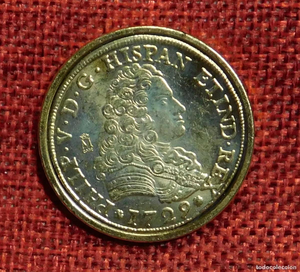 Reproducciones billetes y monedas: Espa&ntilde;a - Rey Felipe V - A&ntilde;o 1722 - 8 Escudos - Fabrica Nacional de Moneda y Timbre FNMT