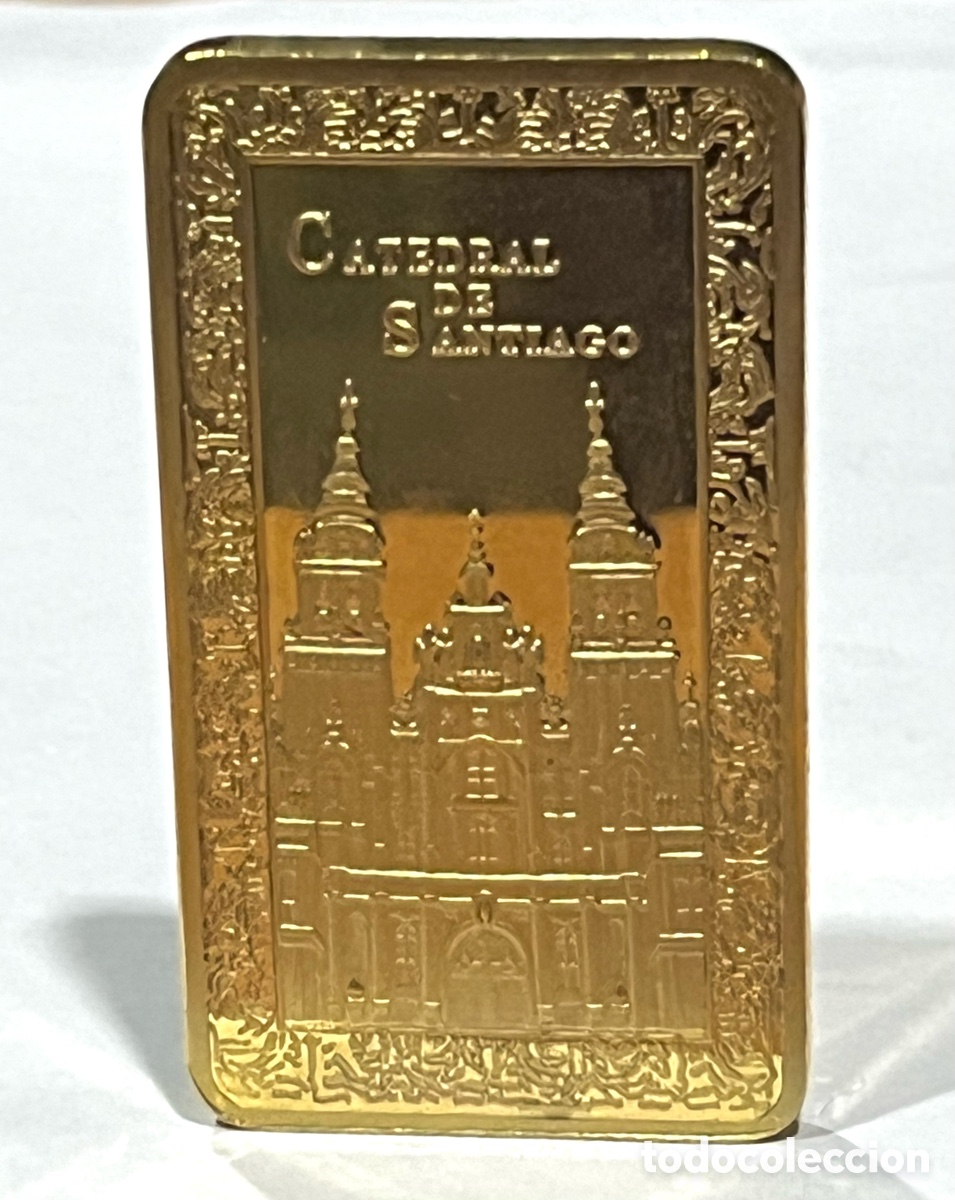 Reproducciones billetes y monedas: LINGOTE DE ORO DEL CAMINO DE SANTIAGO - CATEDRAL DE SANTIAGO
