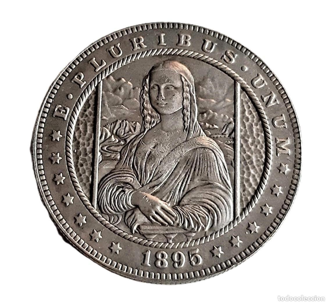 Reproducciones billetes y monedas: PLURIBUS UNUM 1895 MORGAN ONE DOLLAR ESTADOS UNIDOS HOBO MONA LISA LEONARDO DA VINCI -36.MM DIAMETRO