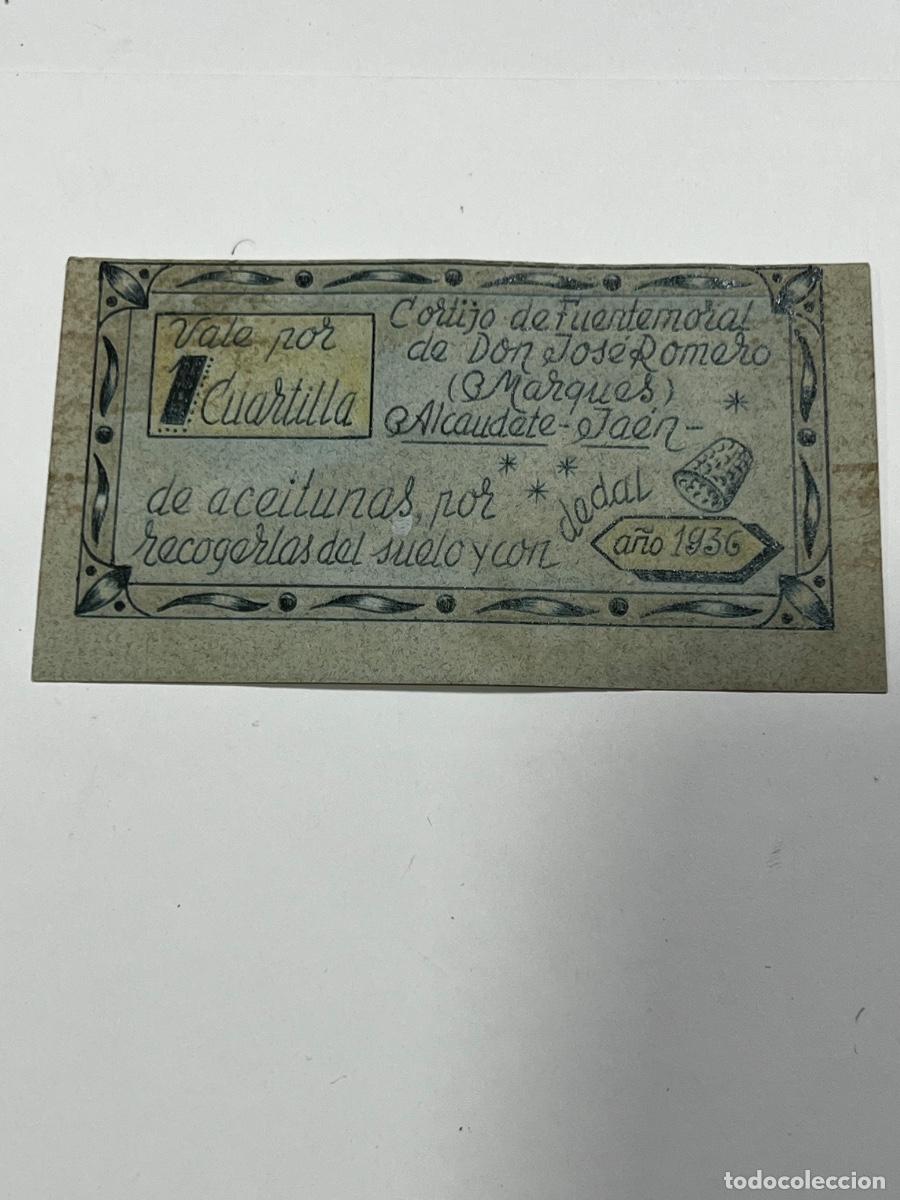 Reproductions Banknotes and Coins: VALE POR 1 CUARTILLA. CORTIJO DE FUENTEMORAL DE DON JOS&Eacute; ROMERO. ALCAUDETE, JA&Eacute;N. 1936.