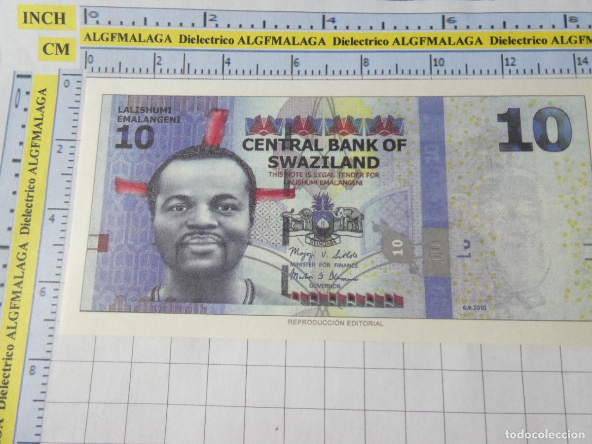 Reproducciones billetes y monedas: BILLETE FACS&Iacute;MIL. COLECCI&Oacute;N TODOS LOS BILLETES DEL MUNDO. 10 LILANGENI DE SUAZILANDIA 2010. 29