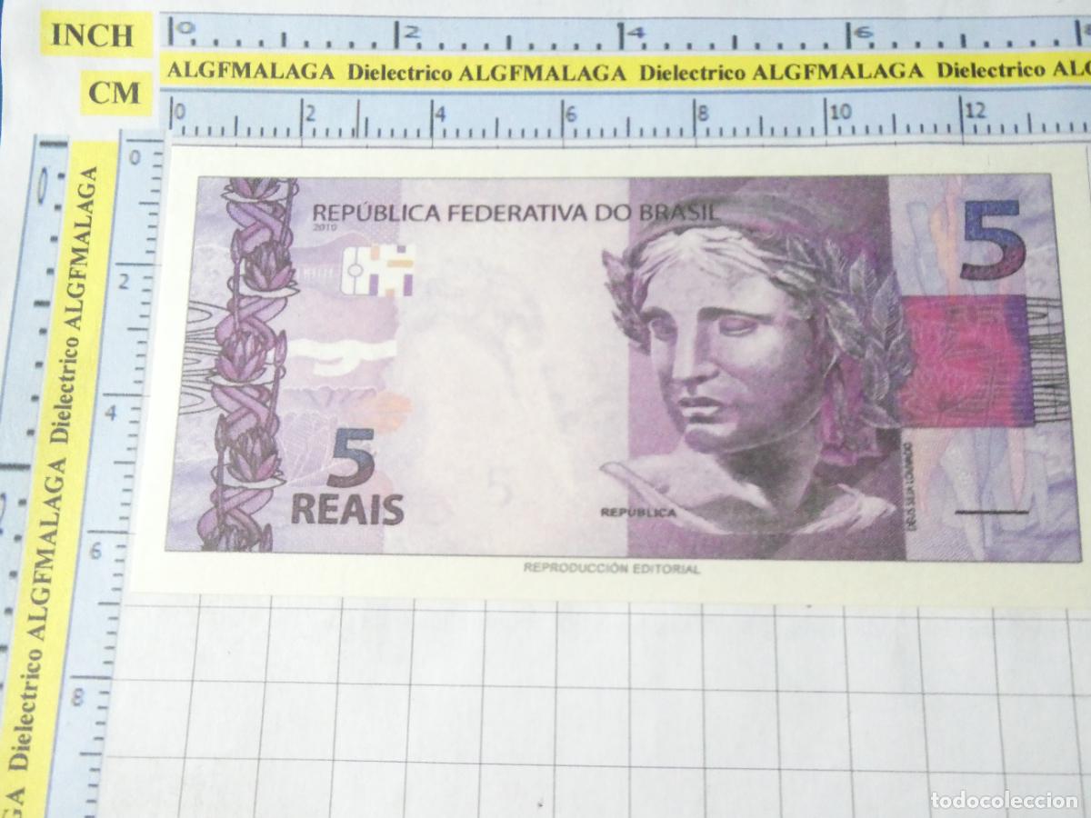 Reproducciones billetes y monedas: BILLETE FACS&Iacute;MIL. COLECCI&Oacute;N TODOS LOS BILLETES DEL MUNDO. 5 REALES BRASIL 2010. 57