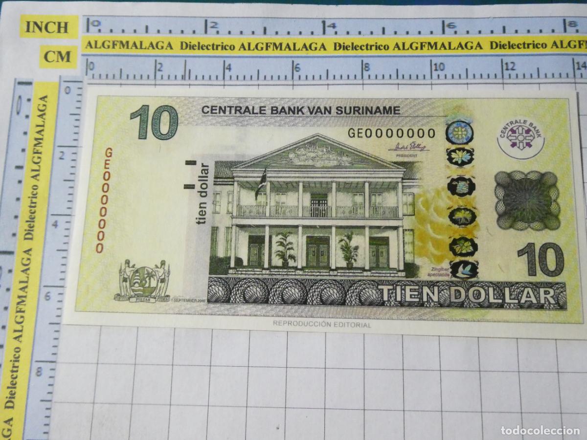 Reproducciones billetes y monedas: BILLETE FACS&Iacute;MIL. COLECCI&Oacute;N TODOS LOS BILLETES DEL MUNDO. 10 D&Oacute;LARES SURINAM 2010 77