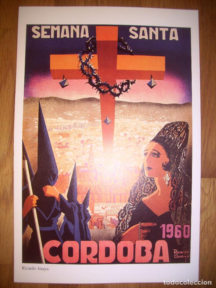 Coleccionismo de carteles: L&Aacute;MINA, CARTEL, REPRODUCCI&Oacute;N. LA SEMANA SANTA DE C&Oacute;RDOBA. 1960 / Ricardo Anaya. - ABC C&oacute;rdoba, 2001