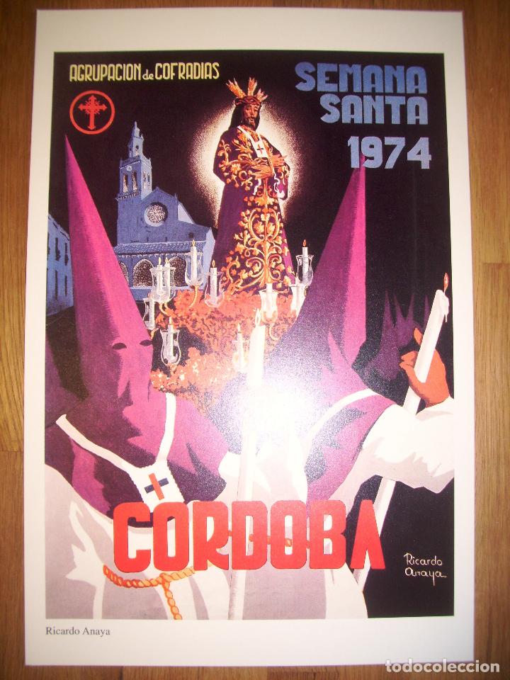 Coleccionismo de carteles: L&Aacute;MINA, CARTEL, REPRODUCCI&Oacute;N. LA SEMANA SANTA DE C&Oacute;RDOBA. 1974 / Ricardo Anaya. - ABC C&oacute;rdoba, 2001