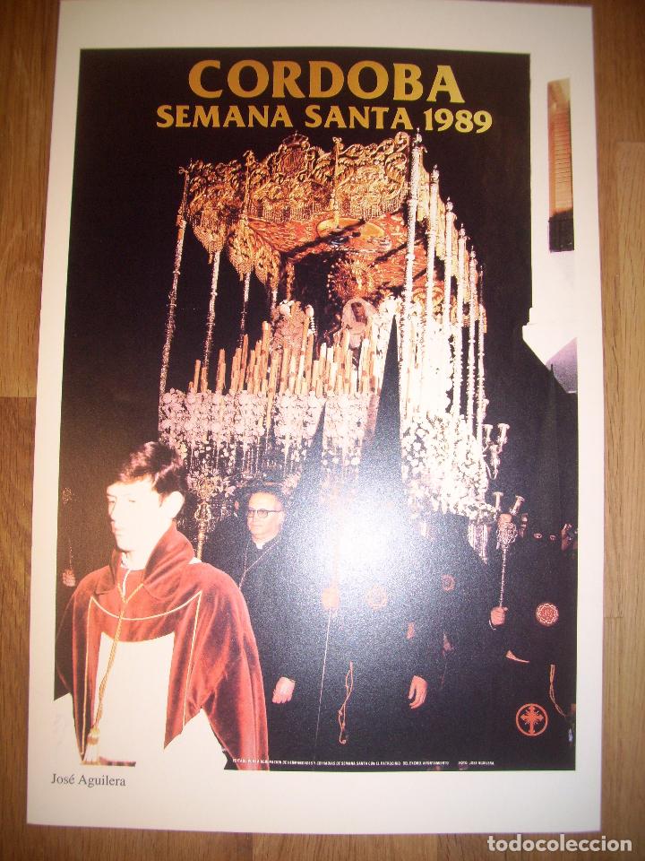 Coleccionismo de carteles: L&Aacute;MINA, CARTEL, REPRODUCCI&Oacute;N. LA SEMANA SANTA DE C&Oacute;RDOBA. 1989 / Jos&eacute; Aguilera. - ABC C&oacute;rdoba, 2001