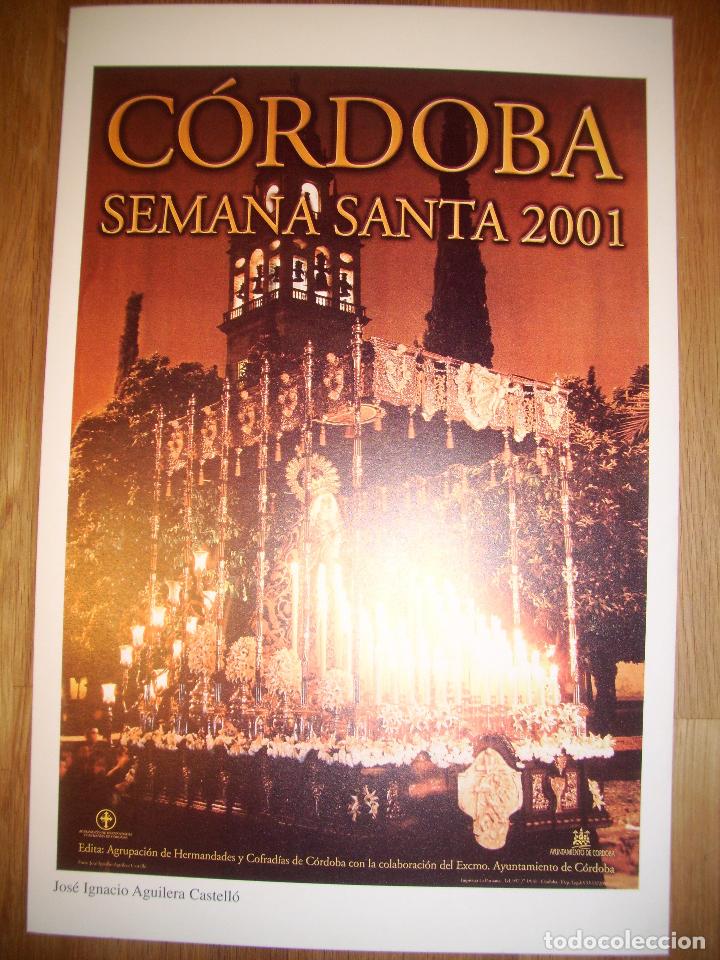 Coleccionismo de carteles: L&Aacute;MINA, CARTEL, REPRODUCCI&Oacute;N. LA SEMANA SANTA DE C&Oacute;RDOBA. 2001 / Jos&eacute; Ignacio Aguilera Castell&oacute;
