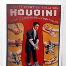 Collectionnisme d'affiches	: REPRODUCCION CARTEL EUROPE'S ECLIPSING SENSATION HOUDINI THE WORLD'S HANDCUFF KING & PRISON BREAKER.. Lote 119181003