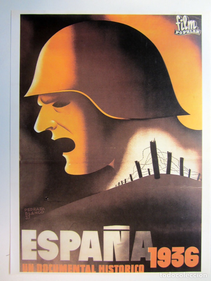 Colecionismo de cartazes	: ESPA&Ntilde;A 1938, UN DOCUMENTAL HIST&Oacute;RICO. CARTEL PROPAGANDA GUERRA CIVIL. REPRODUCCI&Oacute;N