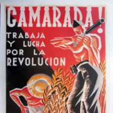Colecionismo de cartazes	: CAMARADA! TRABAJA Y LUCHA POR LA REVOLUCIÓN (C.N.T. - F.A.I.). CARTEL PROPAGANDA GUERRA CIVIL. REPRO. Lote 216633880
