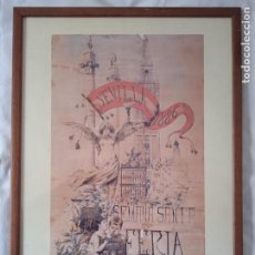 Coleccionismo de carteles: REPRODUCCIÓN DE CARTEL SEMANA SANTA FERIA DE ABRIL 1886 SEVILLA. ENMARCADO.. Lote 325371218