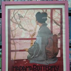 Coleccionismo de carteles: POSTER REPRODUCCION DE LA OPERA MADAMA BUTTERFLY - MODERNISTA 50 X 70 CM
