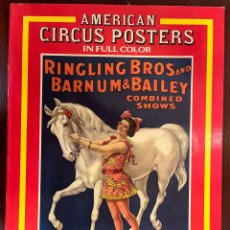 Coleccionismo de carteles: AMERICAN CIRCUS POSTERS IN FULL COLOR - RINGLING BROS AND BARNUM & BAILEY - 1978 - 43 CARTELES. Lote 340803143