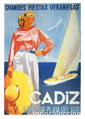 Coleccionismo de carteles: REPRODUCCION CARTEL CADIZ GRANDES FIESTAS VERANIEGAS LAMIGRANCADIZ-019,5