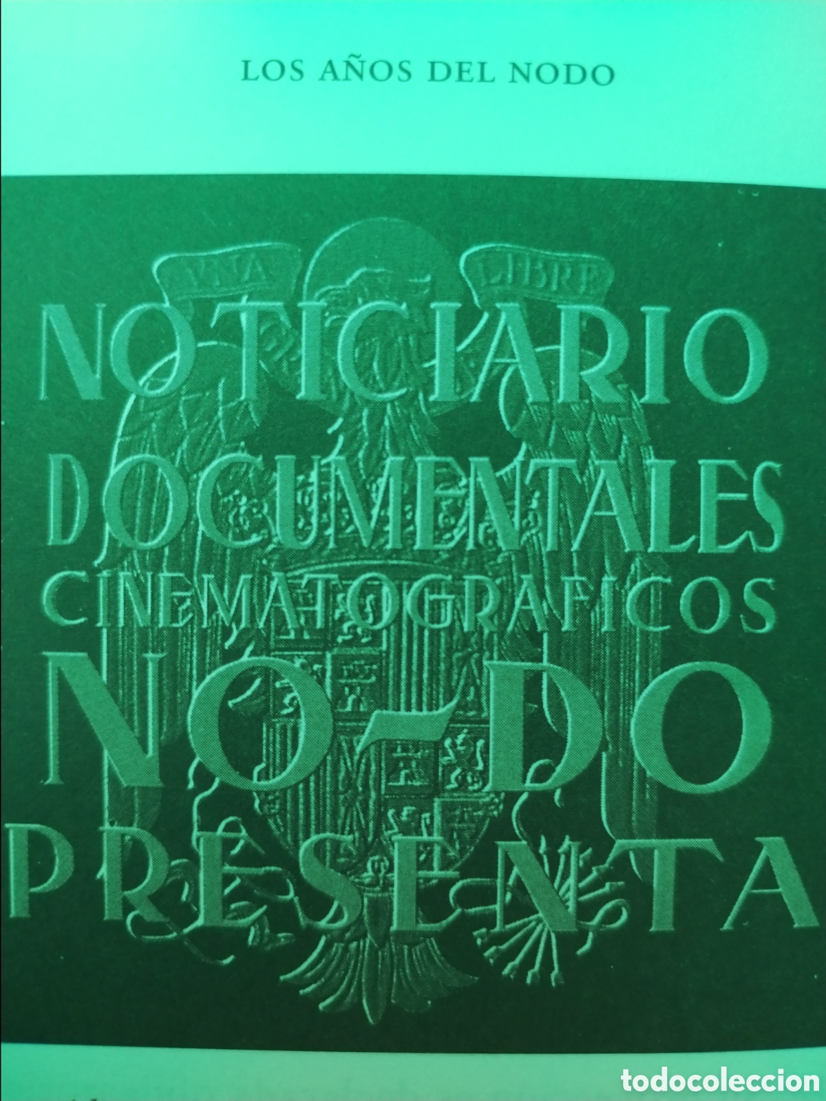 Coleccionismo de carteles: NODO - Foto 1