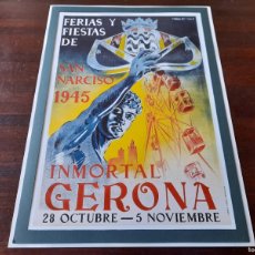 Coleccionismo de carteles: LITOGRAFÍA CARTEL 1945 “FERIAS Y FIESTAS DE SAN NARCISO INMORTAL GERONA” SANT NARCIS GIRONA