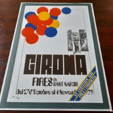 Coleccionismo de carteles: LITOGRAFÍA CARTEL 1979 FIRES DE SANT NARCIS” XV CERTAMEN AGRICOLA I COMERCIAL, PREENMARCADA 43X31