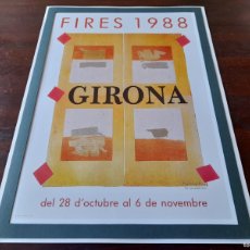Coleccionismo de carteles: LITOGRAFÍA CARTEL 1988 FIRES DE SANT NARCIS GIRONA” PREENMARCADA CON PASPARTU 43X31