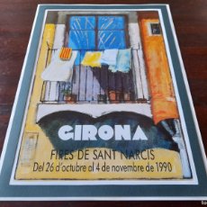 Coleccionismo de carteles: LITOGRAFÍA CARTEL 1990 FIRES DE SANT NARCIS GIRONA” PREENMARCADA CON PASPARTU 43X31