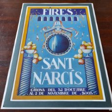 Coleccionismo de carteles: LITOGRAFÍA CARTEL 2002 FIRES DE SANT NARCIS GIRONA” PREENMARCADA CON PASPARTU 43X31