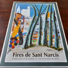 Coleccionismo de carteles: LITOGRAFÍA CARTEL 2003 FIRES DE SANT NARCIS GIRONA” PREENMARCADA CON PASPARTU 43X31