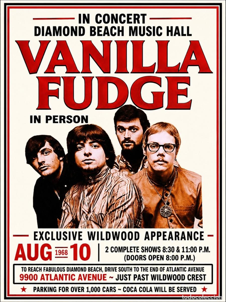 Poster collecting	: vanilla fudge - 10 aug. 1968 diamond becha music hall, cartel concierto 30x40