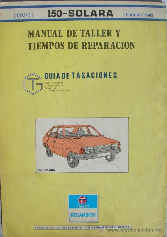 Autos und Motorr&auml;der: Libro de Taller,Talbot Solara,a&ntilde;os 70-80,original,,ha sido usado,es el de la foto,citroen