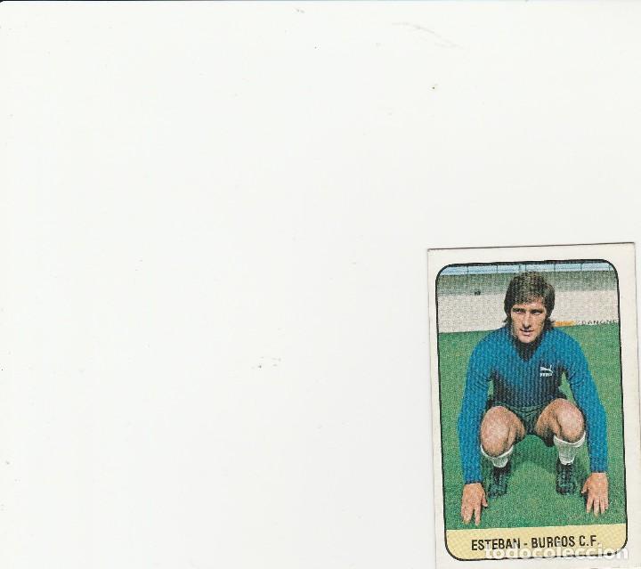 Voitures et Motocyclettes: CROMO LIGA ESTE 78/79. ESTEBAN - BURGOS C.F. 1978 1979 NUNCA PEGADO
