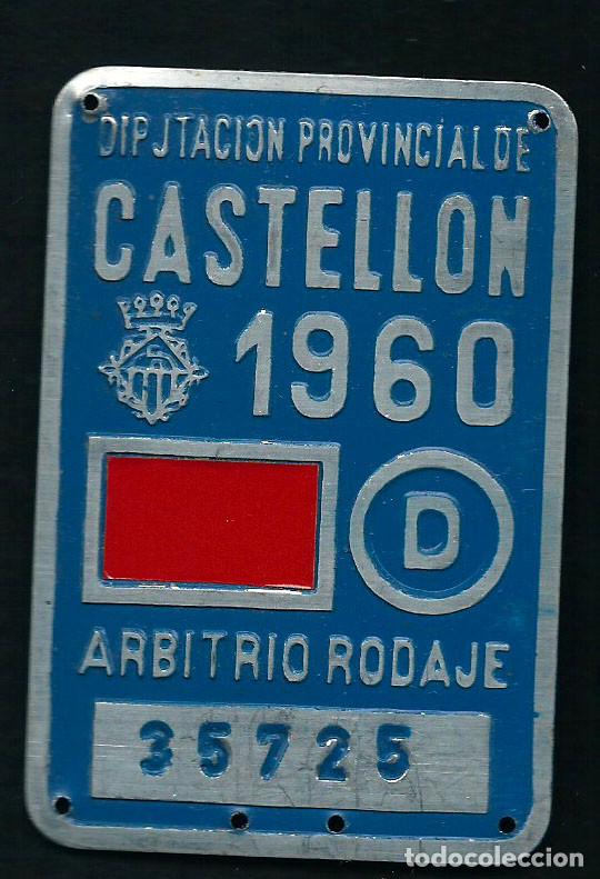 Autos und Motorr&auml;der: Matricula de Castellon. Arbitrio de Rodaje. D. 1960. Azul.