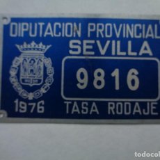 Coches y Motocicletas: DIPUTACION PROVINCIAL DE SEVILLA : CHAPA DE TASA RODAJE PARA CARRO O VEHICULO . 1976