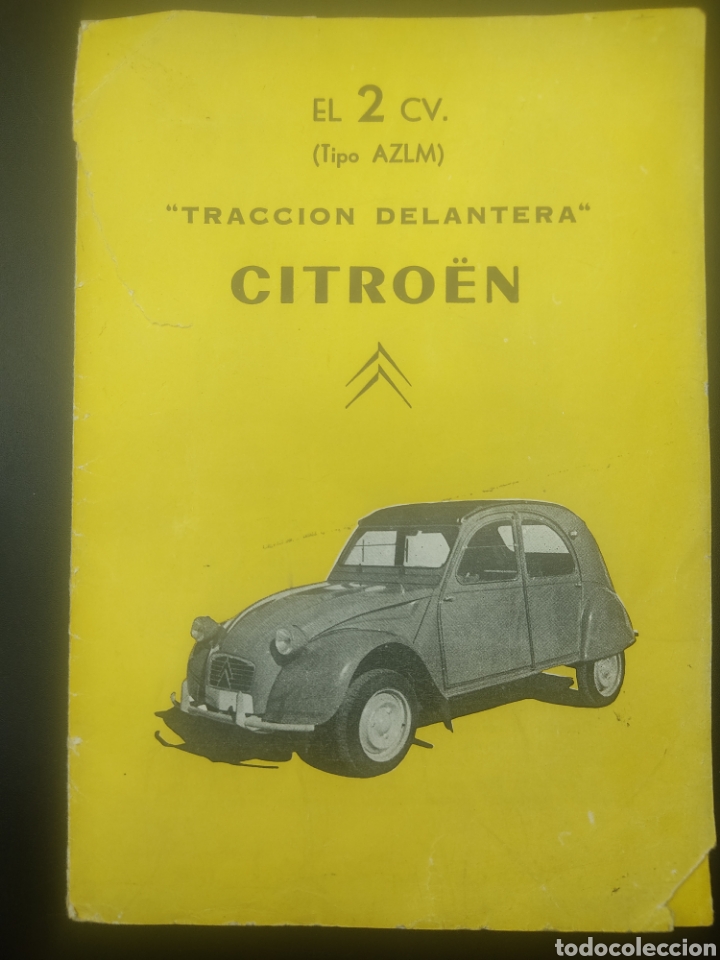 Coches y Motocicletas: DOCUMENTACION COCHE CITROEN BERLINA. 2 CV. A&Ntilde;O 1961