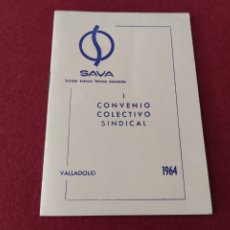 Coches y Motocicletas: SAVA I CONVENIO COLECTIVO SINDICAL VALLADOLID 1964. Lote 403498524