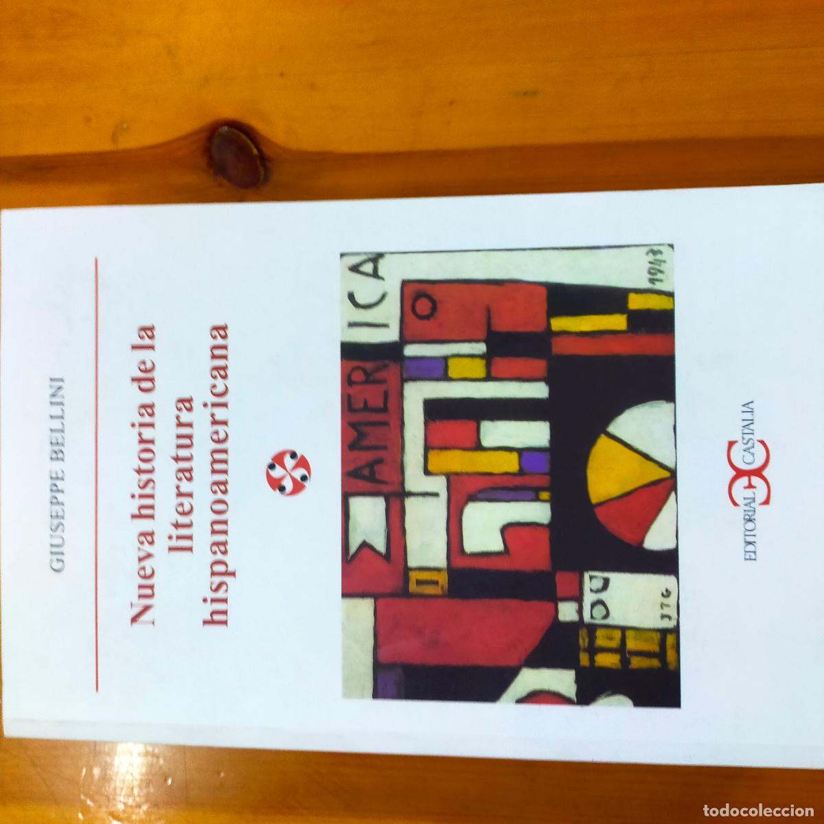 Automobili e Motociclette: NUEVA HISTORIA DE LA LITERATURA HISPANOAMERICANA - BELLINI, GIUSEPPE