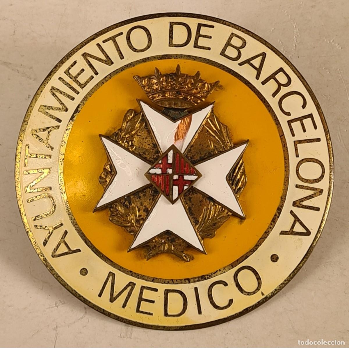 Autos und Motorr&auml;der: Antigua Placa para Coche Ayuntamiento de Barcelona M&eacute;dico - Metal Esmaltado - Medicina Distintivo