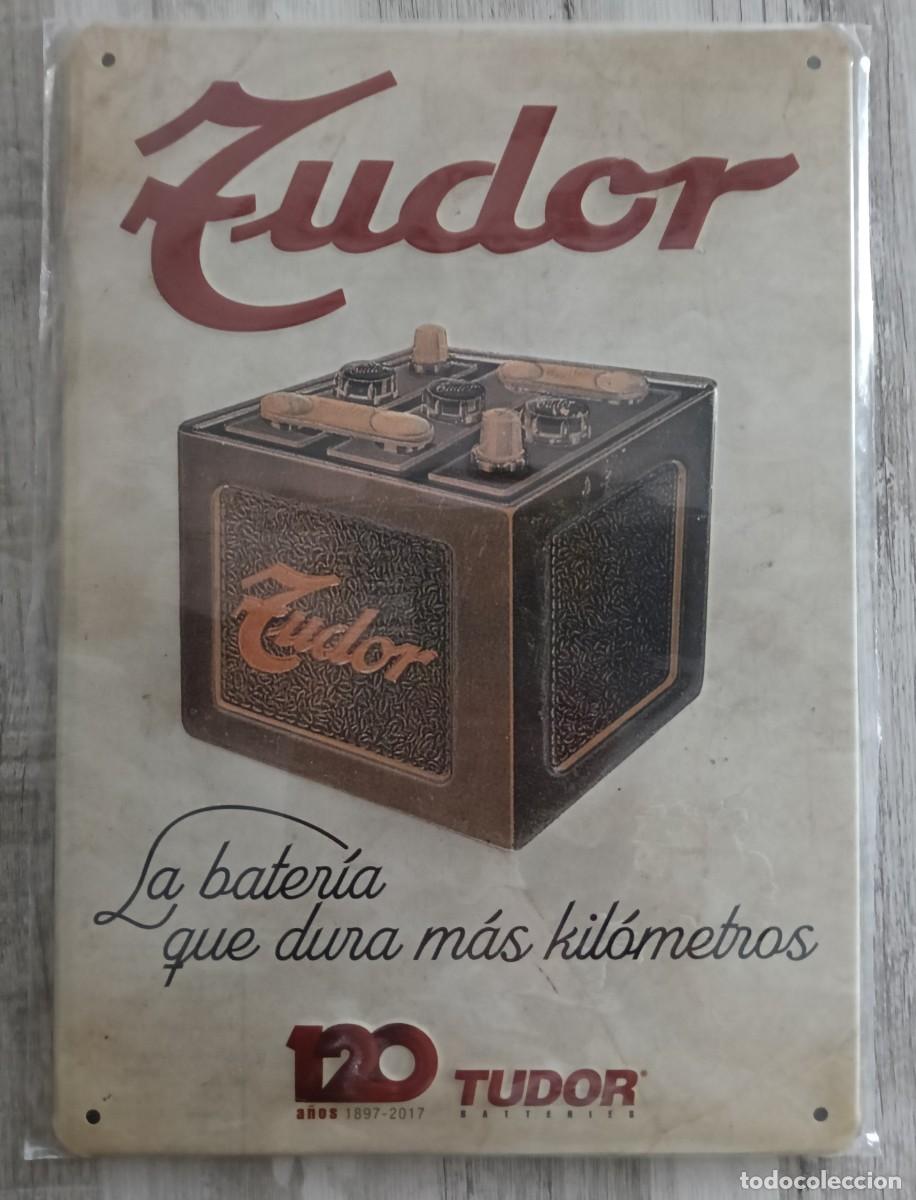 Coches y motocicletas: Chapa Cartel de Bater&iacute;as TUDOR 120 aniversario .